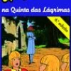 Editorial Caminho Uma Aventura na Quinta das Lágrimas de Ana Maria Magalhães e Isabel Alçada Volume 41