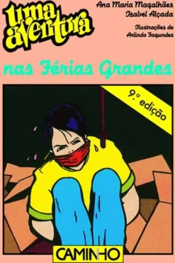 Caminho Uma Aventura nas Férias Grandes de Ana Maria Magalhães e Isabel Alçada - Volume 23