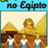 Editorial Caminho Uma Aventura no Egipto de Ana Maria Magalhães e Isabel Alçada Volume 40