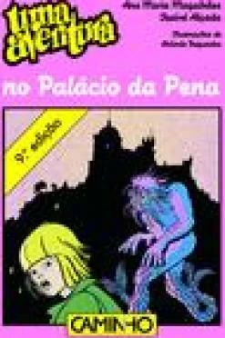Sale Editorial Caminho Uma Aventura no Palácio da Pena de Ana Maria Magalhães e Isabel Alçada Volume 26