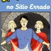 Discount Caminho Uma Aventura no Sítio Errado de Ana Maria Magalhães e Isabel Alçada - Volume 54