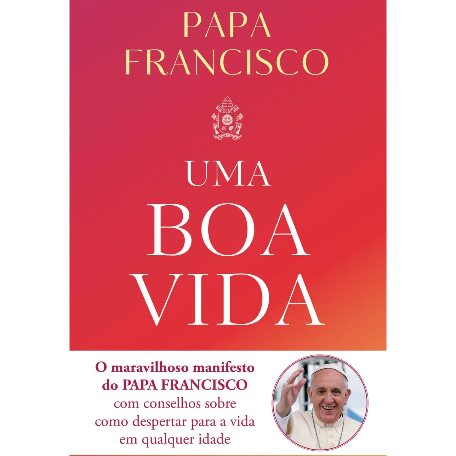 New Farol Uma Boa Vida de Papa Francisco