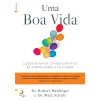 Lua De Papel Uma Boa Vida de Robert Waldinger e Heidi Schulz
