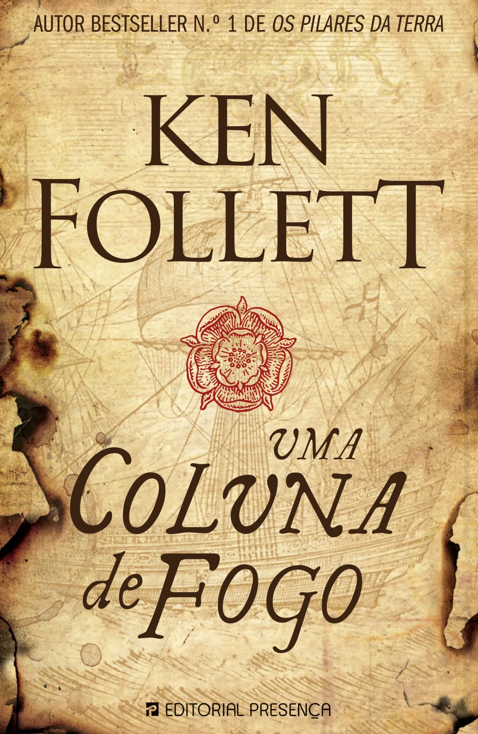 Presença Uma Coluna de Fogo de Ken Follett