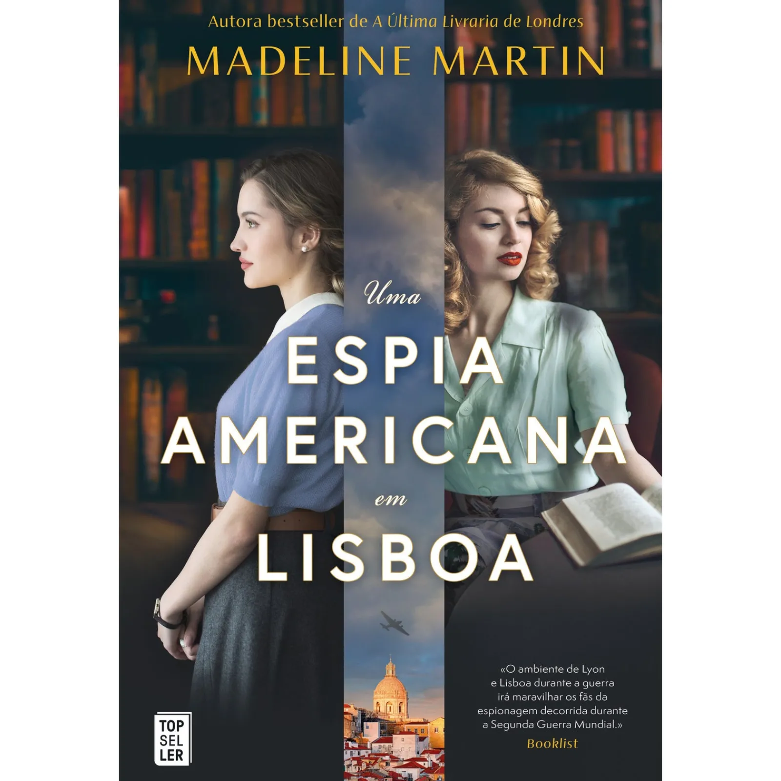 Hot Topseller Uma Espia Americana em Lisboa de Madeline Martin