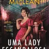 Outlet Topseller Uma Lady Escandalosa de Sarah MacLean - Série Hell’s Belles – Volume I