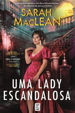 Outlet Topseller Uma Lady Escandalosa de Sarah MacLean - Série Hell’s Belles – Volume I