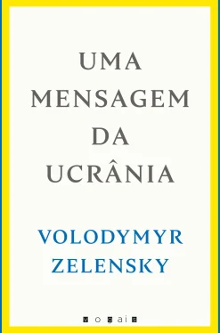 Outlet Vogais Uma Mensagem da Ucrânia de Volodymyr Zelensky