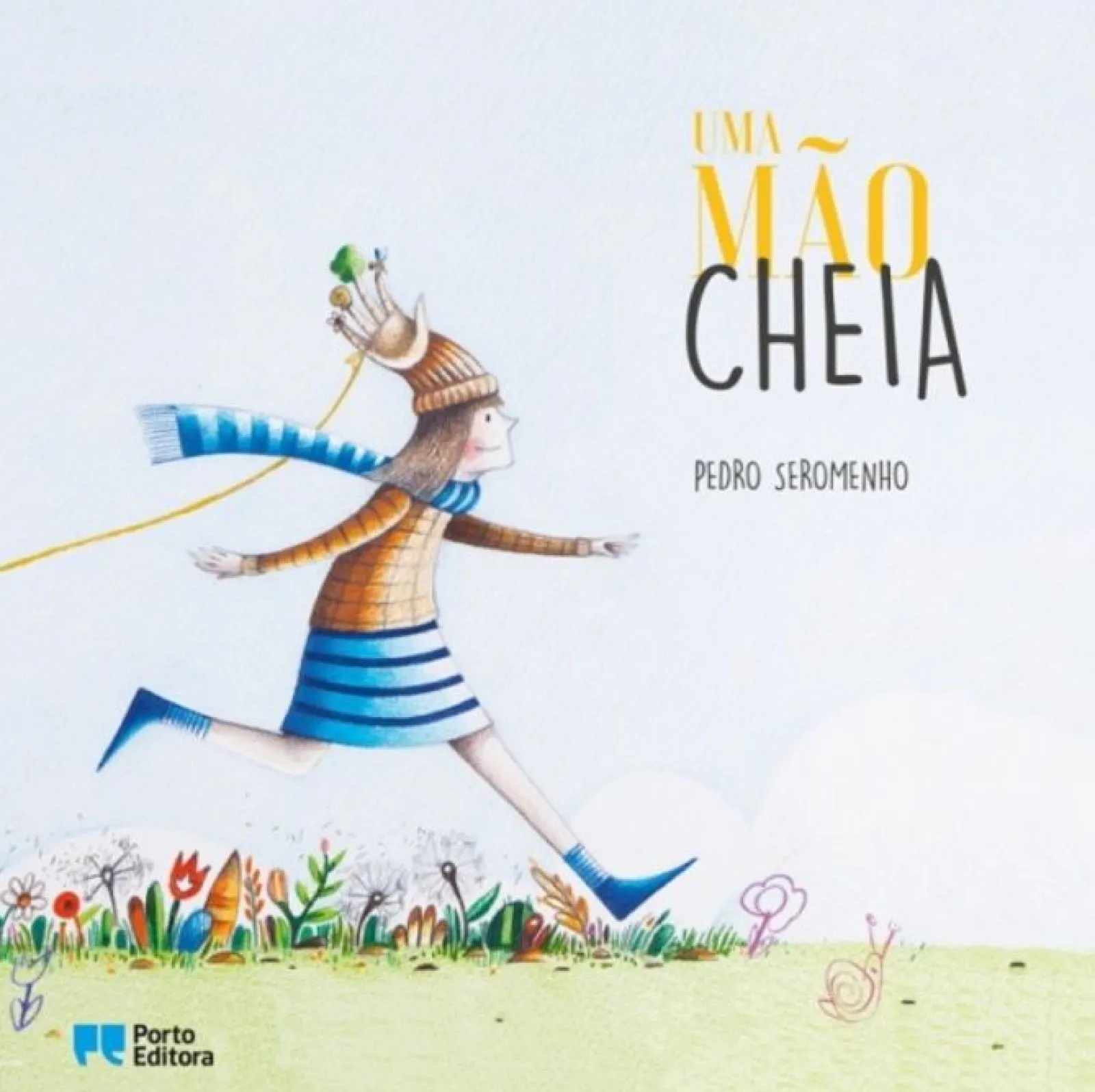 Porto Editora Uma Mão Cheia de Pedro Seromenho