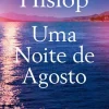 Discount Porto Editora Uma Noite de Agosto de Victoria Hislop