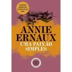 Livros Do Brasil Uma Paixão Simpes de Annie Ernaux