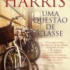 New Asa Uma Questão de Classe de Joanne Harris