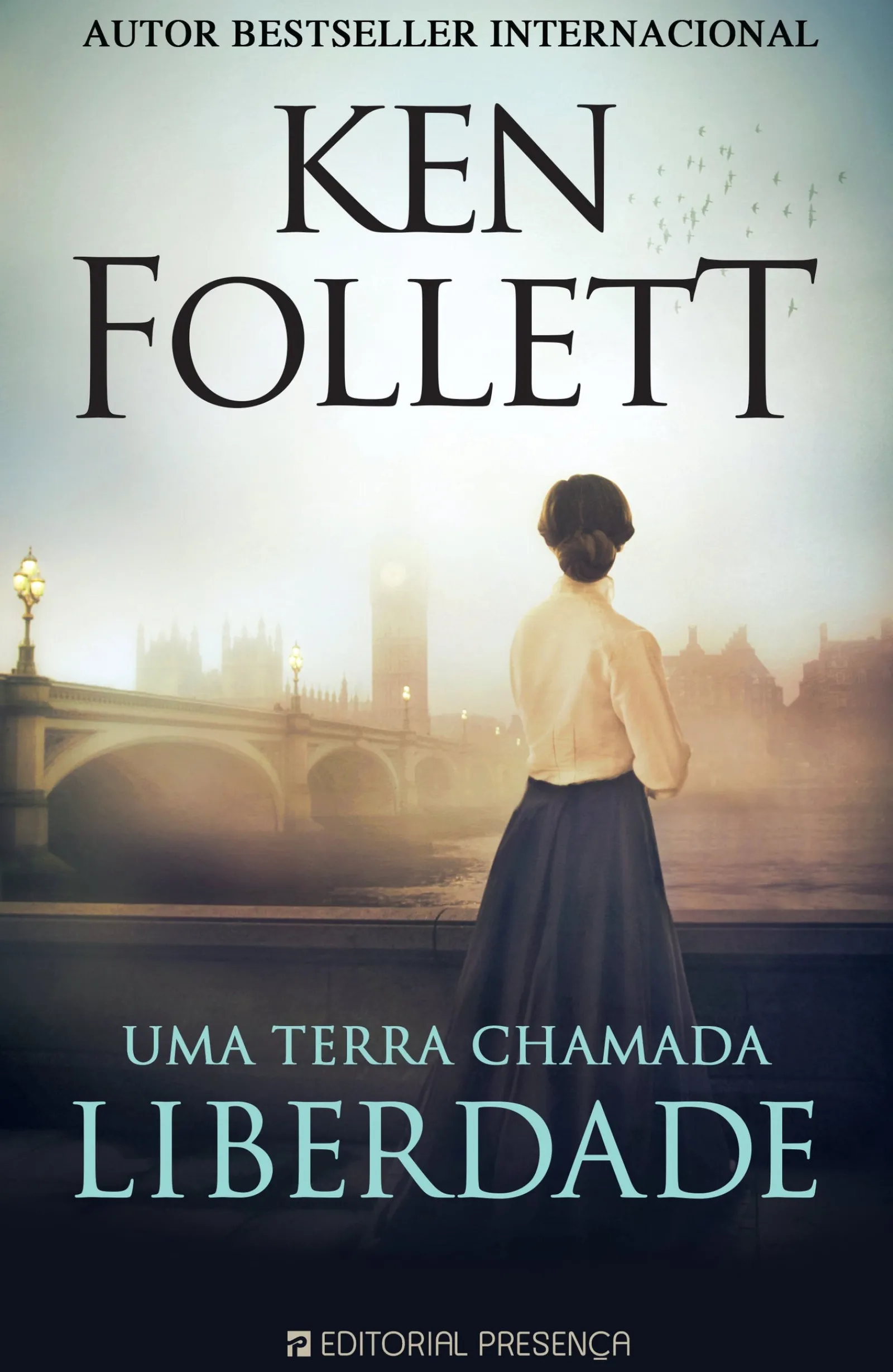 Editorial Presença Uma Terra Chamada Liberdade de Ken Follett