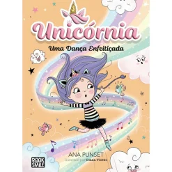 Booksmile Unicórnia - Livro 6: uma Dança Enfeitiçada de Ana Punset