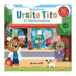 Planeta Ursito Tito - o Veterinário de Benji Davies