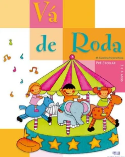 Nova Gaia Vá de Roda - Pré-escolar 3-4 Anos de Maria Carolina Pereira Rosa