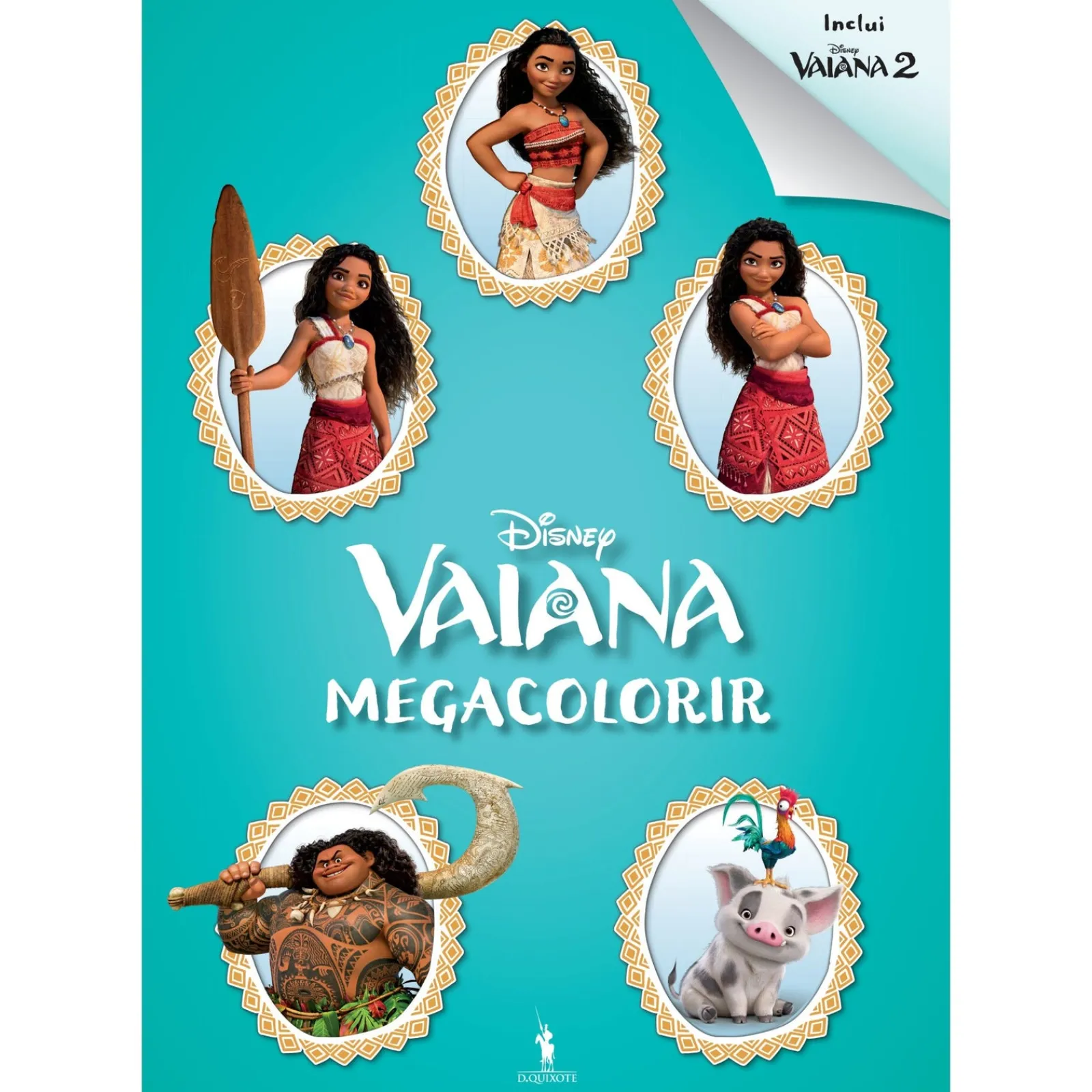 Dom Quixote Vaiana 1 e 2 - Megacolorir de Disney