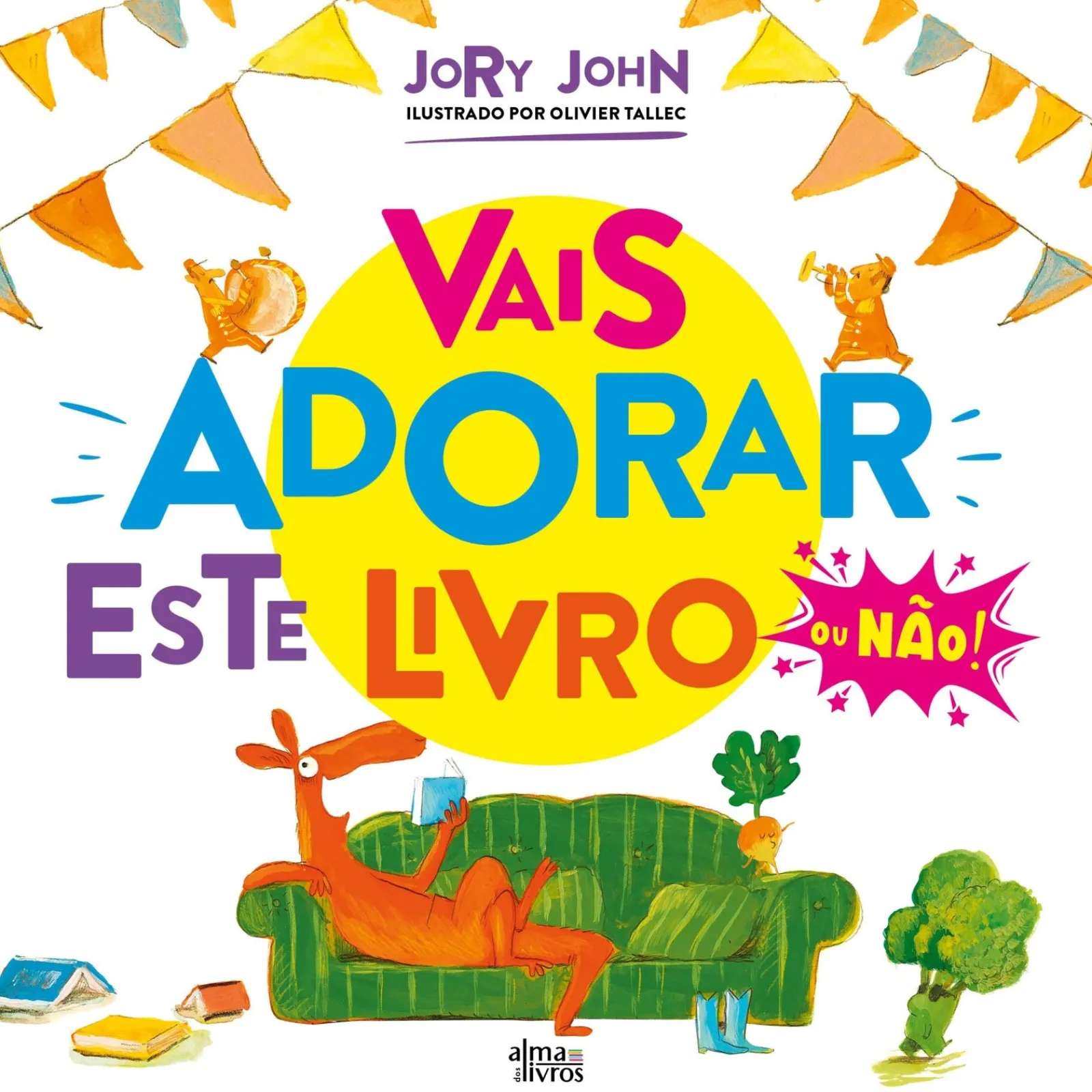 Discount Alma Dos Livros Vais Adorar Este Livro de Jory John