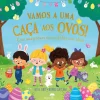 Jacarandá Vamos a uma Caça aos Ovos! de Evie Day e Agnes Saccani