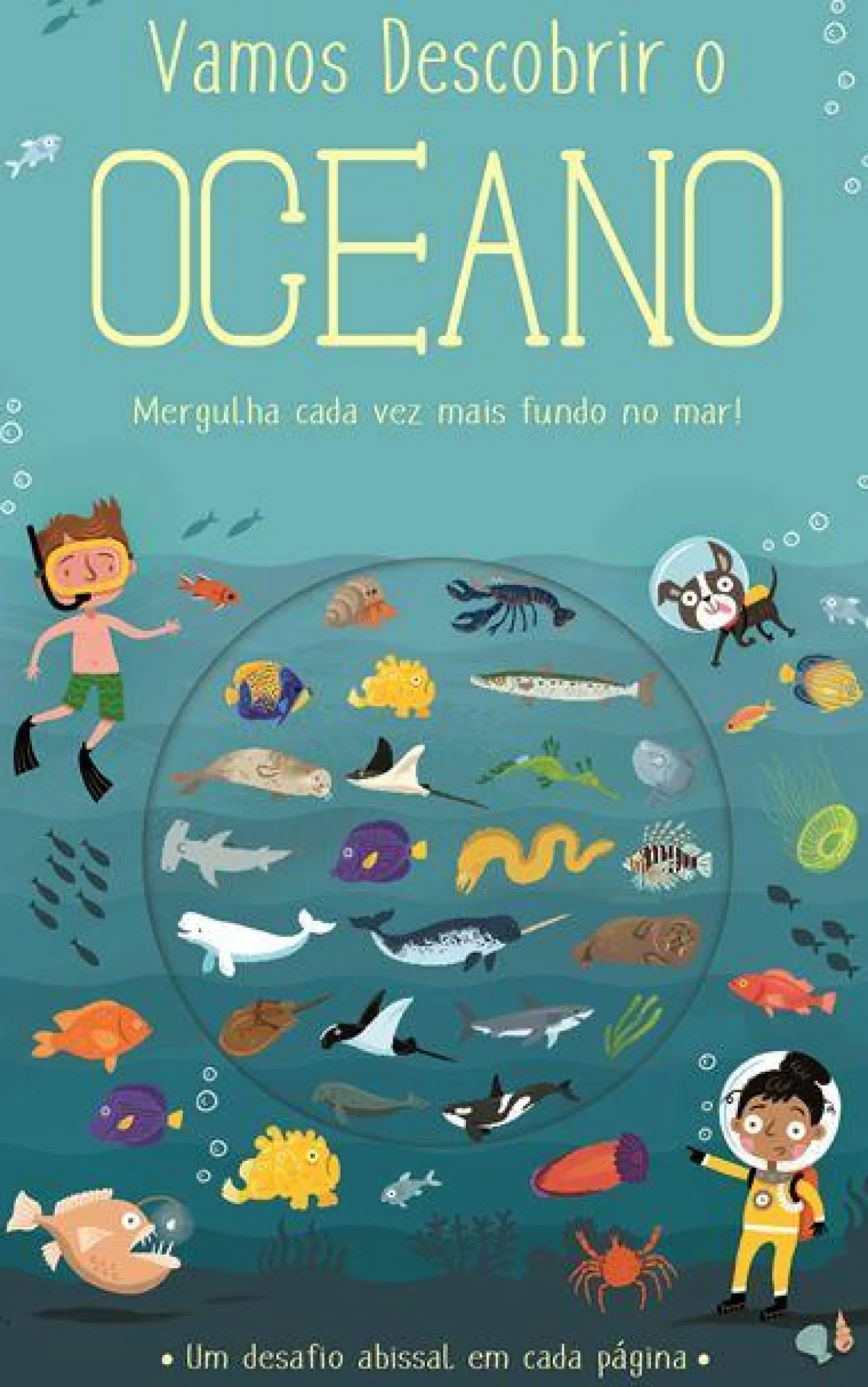 Booksmile Vamos Descobrir o Oceano de Timothy Knapman - Mergulha Cada Vez Mais Fundo no Mar!
