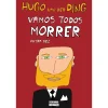 Oficina Livro Vamos Todos Morrer Outra Vez de Hugo van der Ding