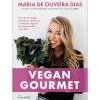 Nascente Vegan Gourmet de Maria de Oliveira Dias