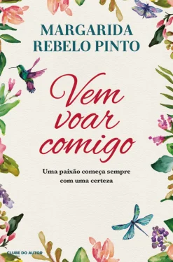 Discount Clube Do Autor Vem Voar Comigo de Margarida Rebelo Pinto