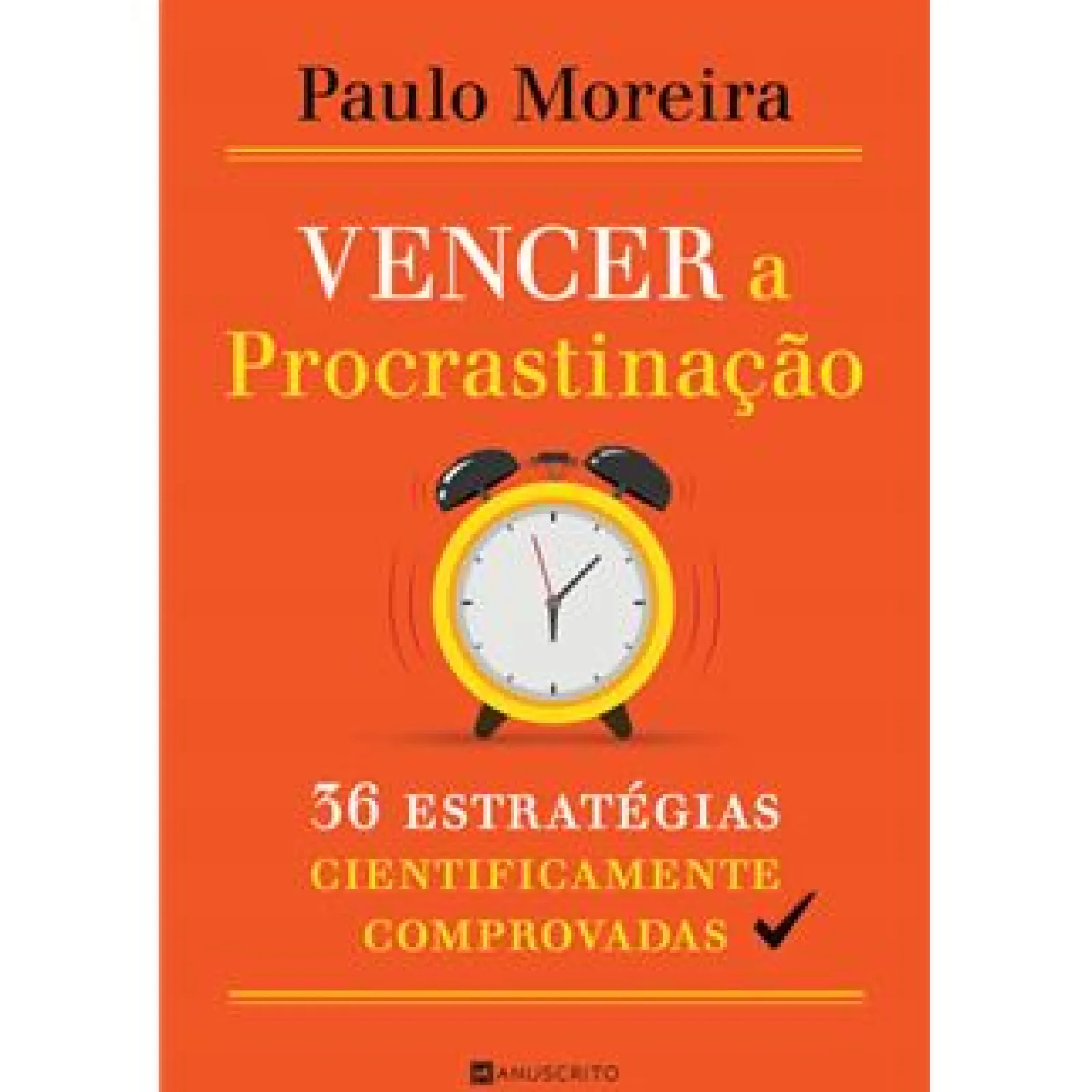 Outlet Manuscrito Vencer a Procrastinação de Paulo Moreira