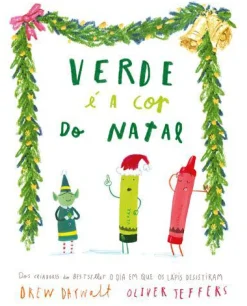 Discount Nuvem De Letras Verde é a Cor do Natal de Drew Daywalt e Oliver Jeffers