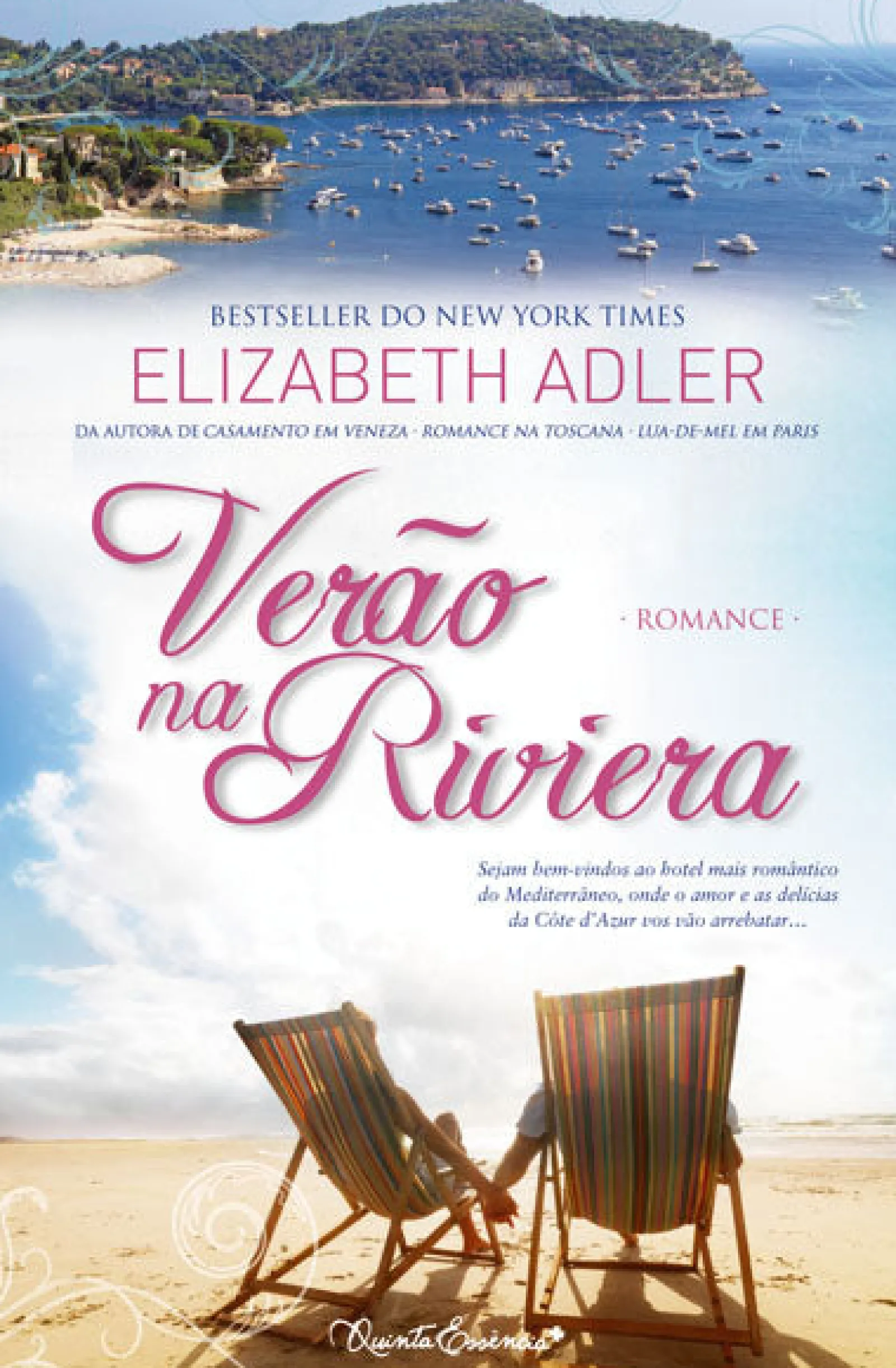 New Quinta Essencia Verão na Riviera de Elizabeth Adler