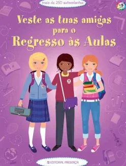 Presença Veste as Tuas Amigas para o Regresso às Aulas de Fiona Watt
