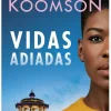 Porto Editora Vidas Adiadas de Dorothy Koomson