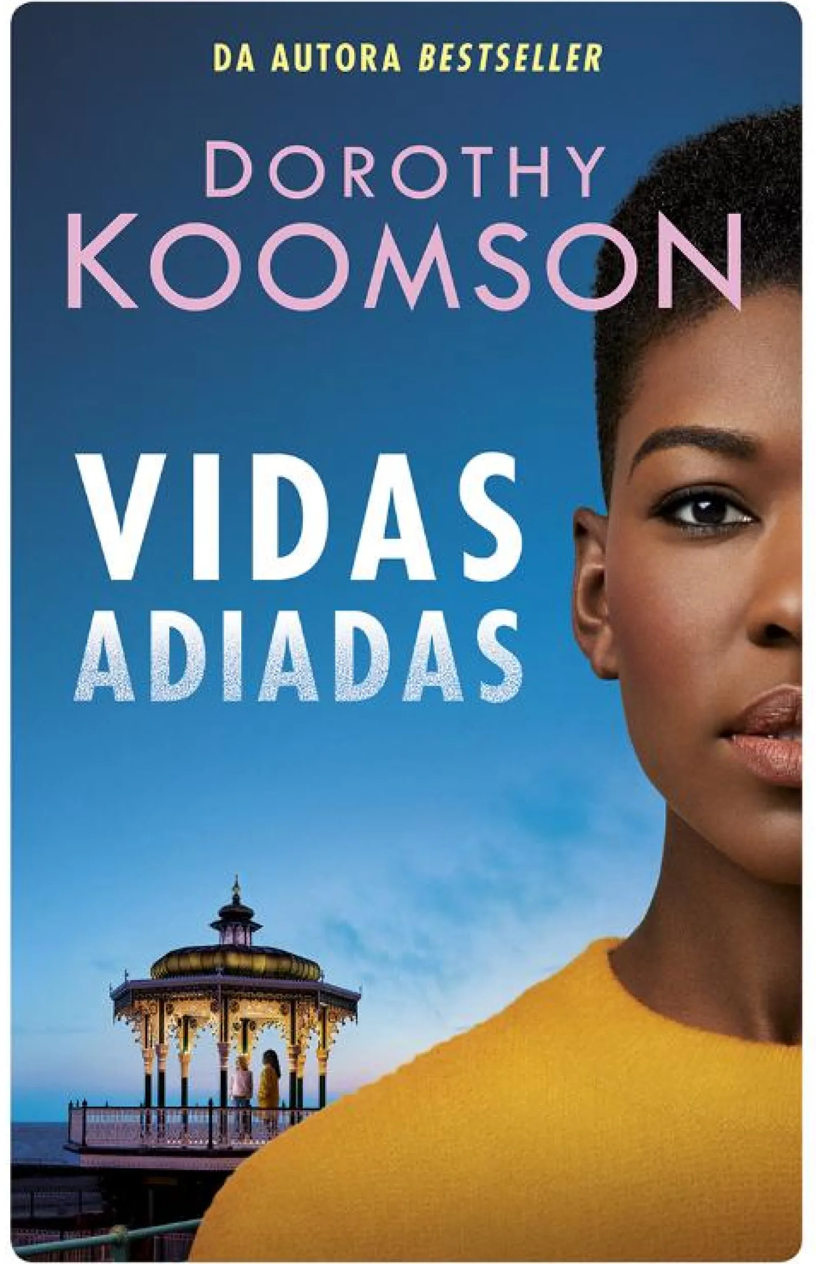 Porto Editora Vidas Adiadas de Dorothy Koomson