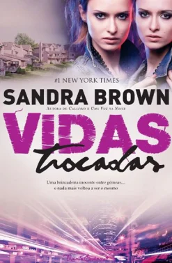 Best Quinta Essencia Vidas Trocadas de Sandra Brown