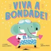 Booksmile Viva a Bondade! de Sabrina Moyle