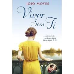 Porto Editora Viver sem Ti de Jojo Moyes