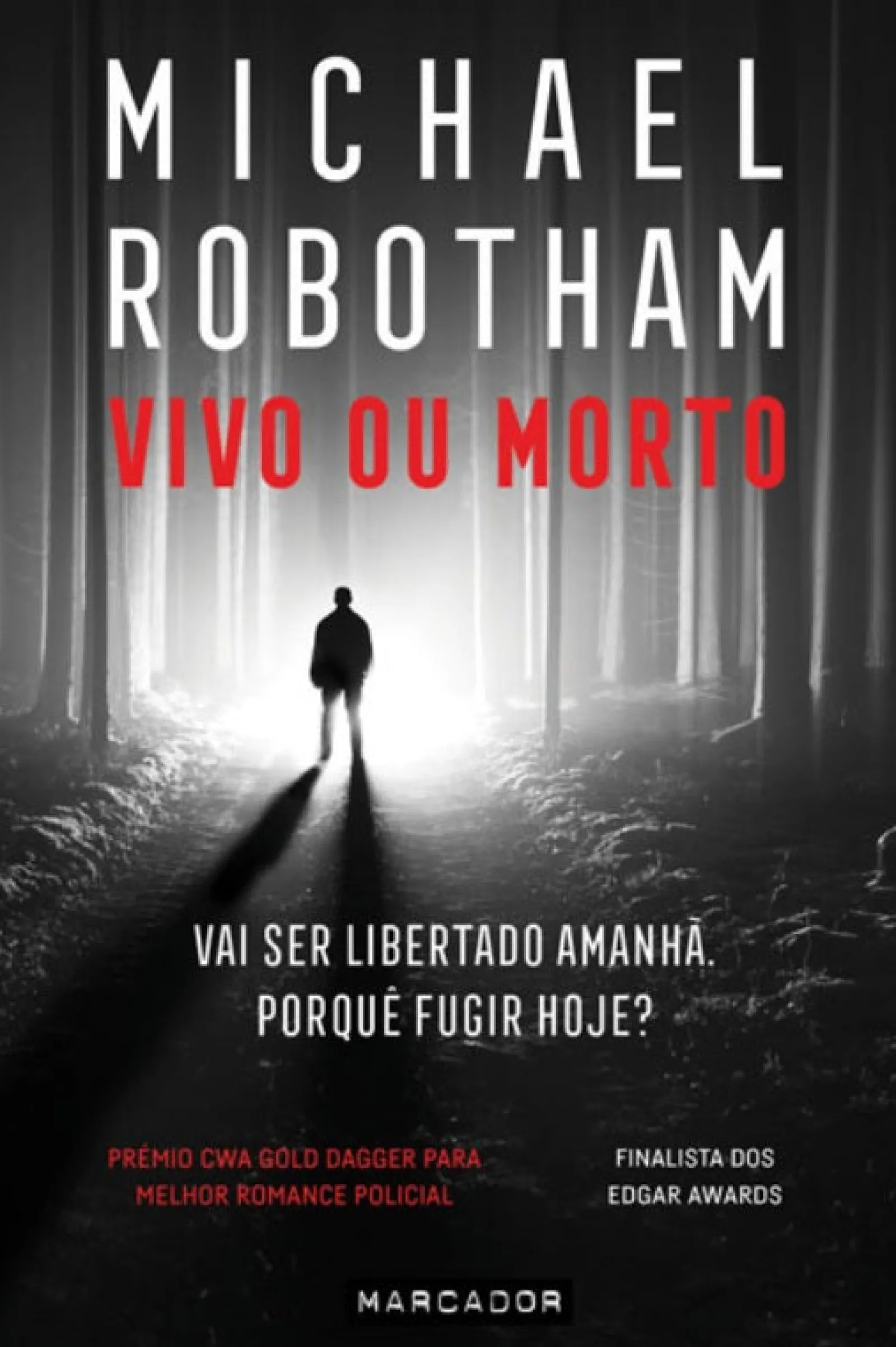 Marcador Vivo ou Morto de Michael Robotham
