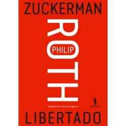 Dom Quixote Zuckerman Libertado de Philip Roth